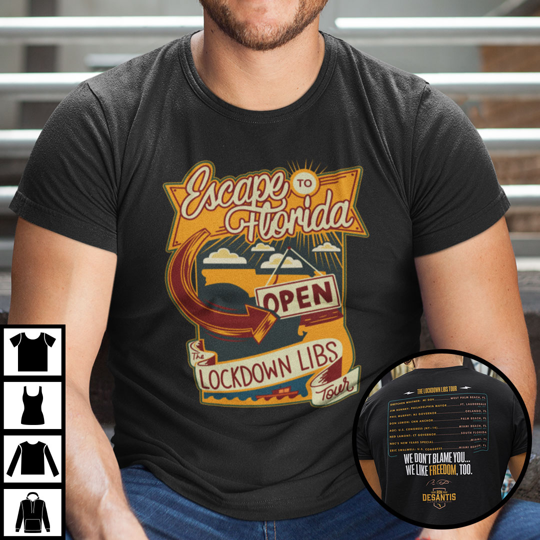 Escape-To-Florida-Shirt-Desantis-Shirt-Ron-Desantis-Campaign-front-sided.jpg