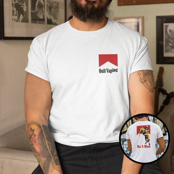 Quit-Vaping-Be-A-Man-T-Shirt.jpg